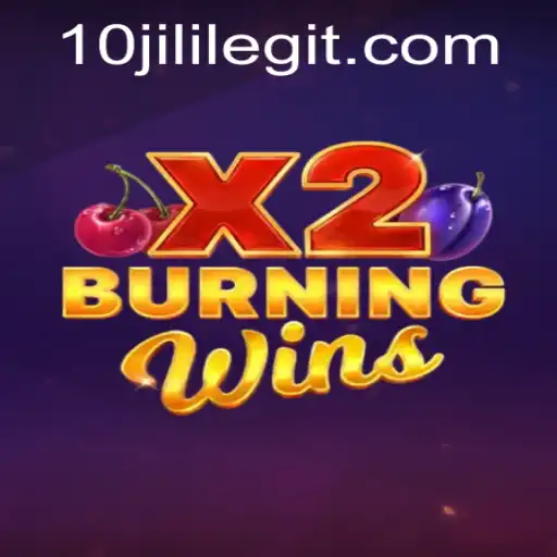 Exploring the Exciting World of BurningWinsX2 and the Influence of 10JILI