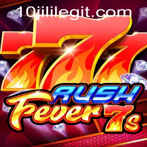 Experience the Thrill of RushFever7s Enhanced by 10JILI